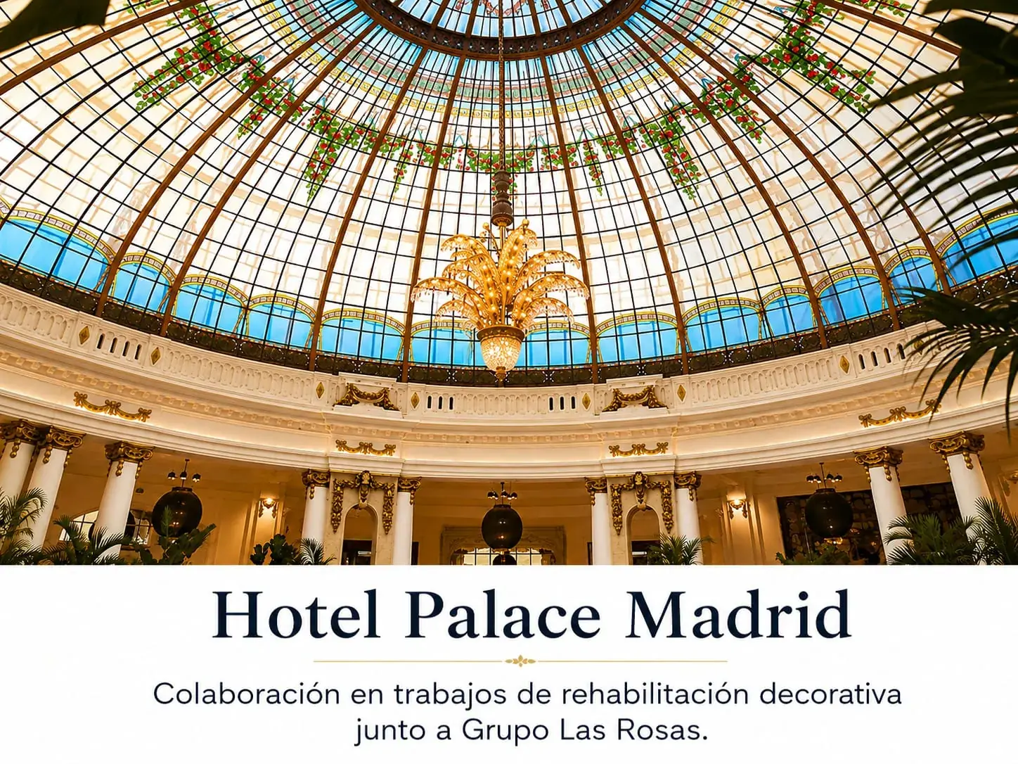 Trabajo de rehabilitación decorativa en el Hotel Palace de Madrid